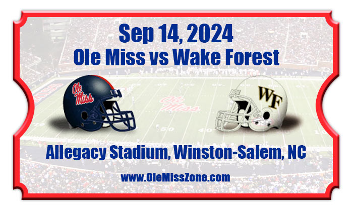 2024 Ole Miss Vs Wake Forest